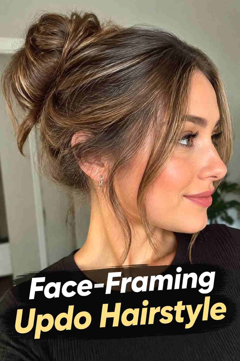 11. Face Framing Updo Hairstyle