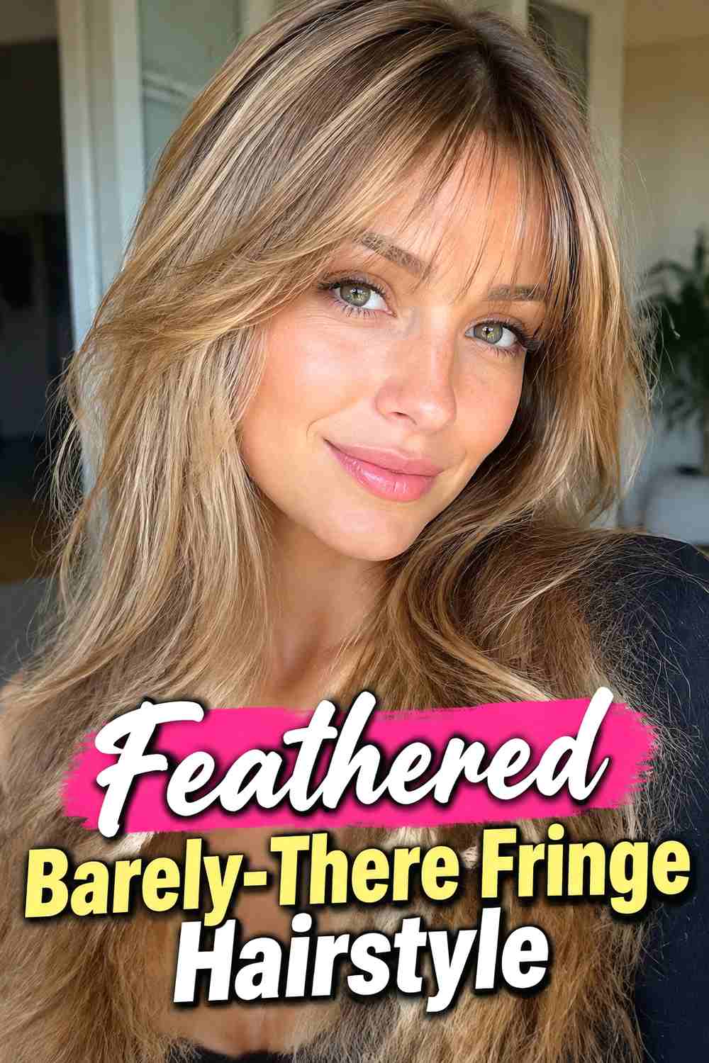 4. Feathered Barely There Fringe Hairstyle
