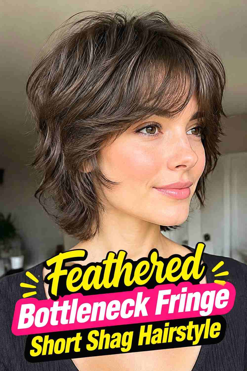 4. Feathered Bottleneck Fringe Short Shag Hairstyle