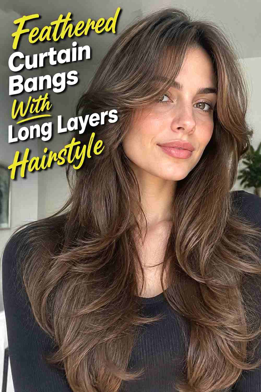 2. Feathered Curtain Bangs With Long Layers Hairstyle