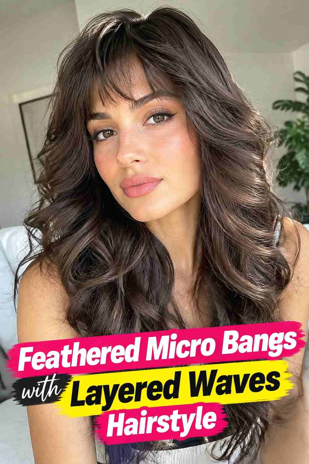 3. Feathered Micro Bangs With Layered Waves Hairstyle