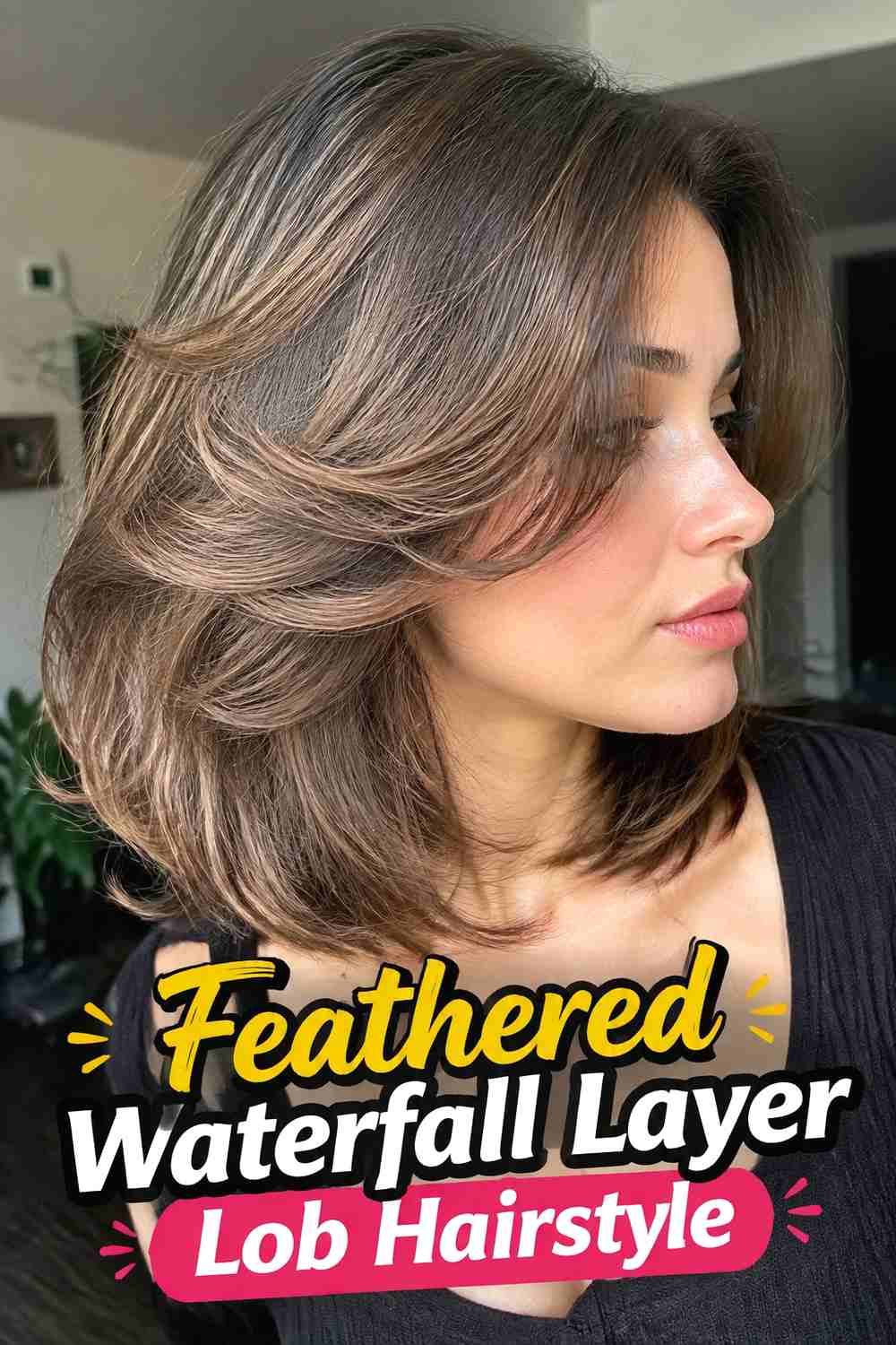 8. Feathered Waterfall Layer Lob Hairstyle