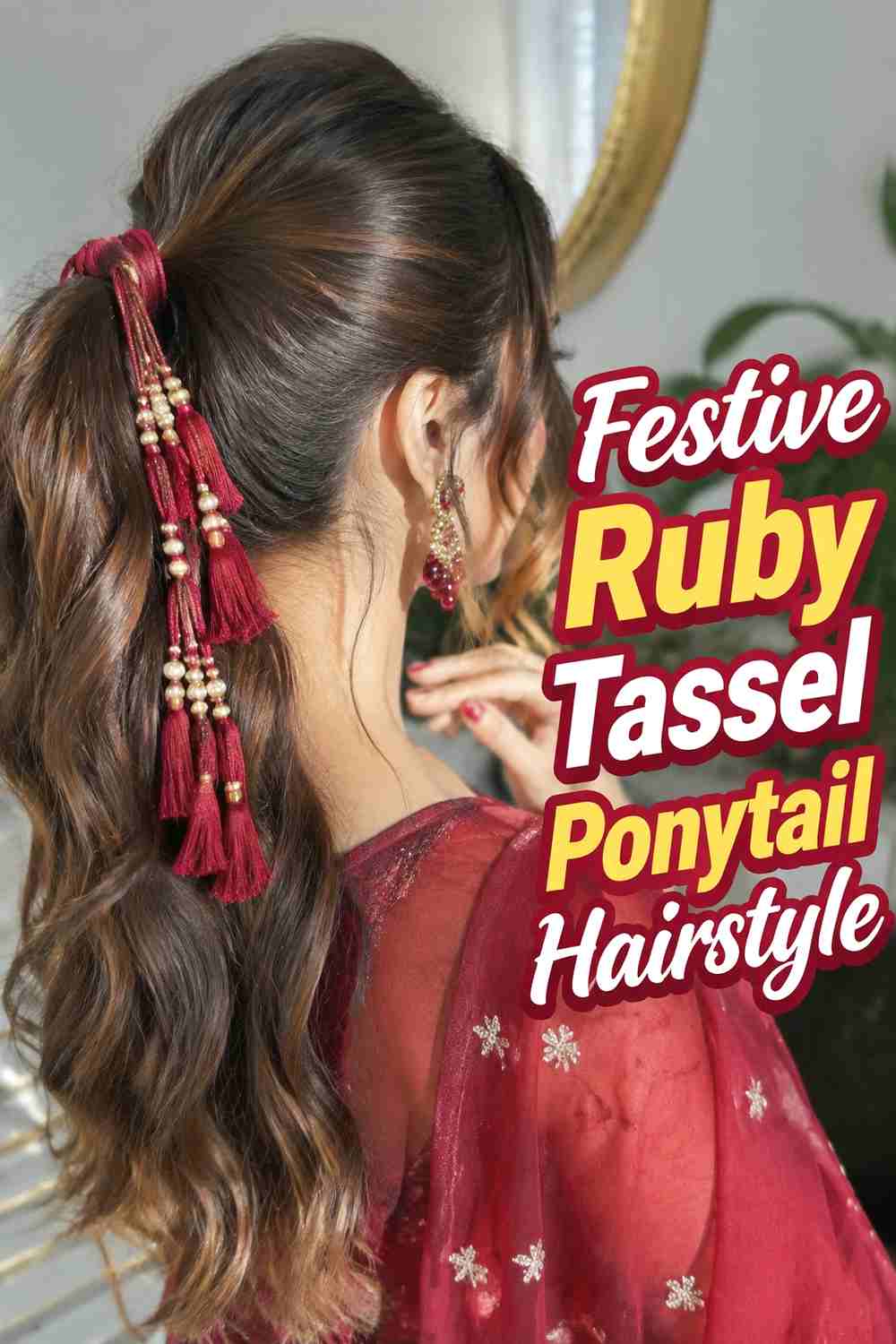 1. Festive Ruby Tassel Ponytail Hairstyle