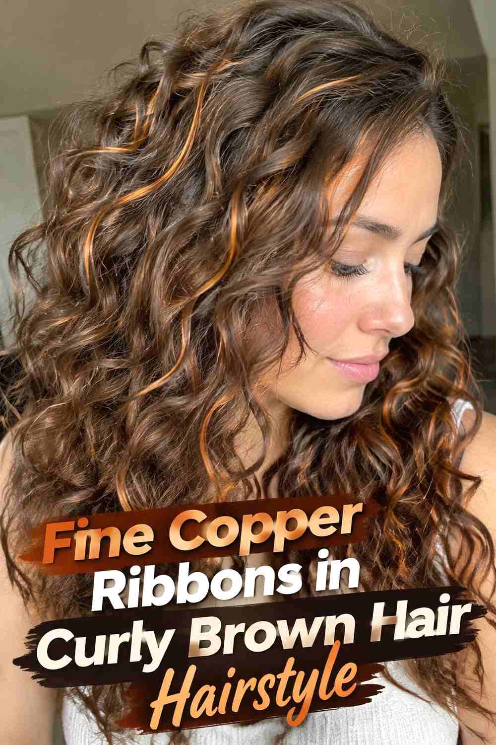 2. Fine Copper Ribbons In Curly Brown Hair Hairstyle