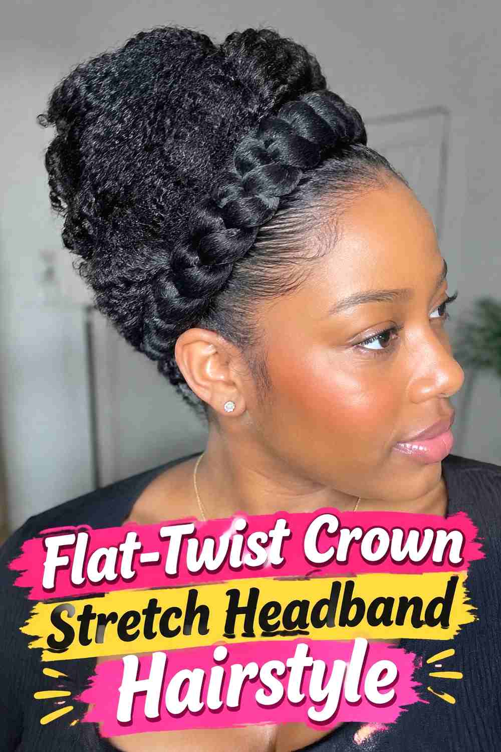 12. Flat Twist Crown Stretch Headband Hairstyle