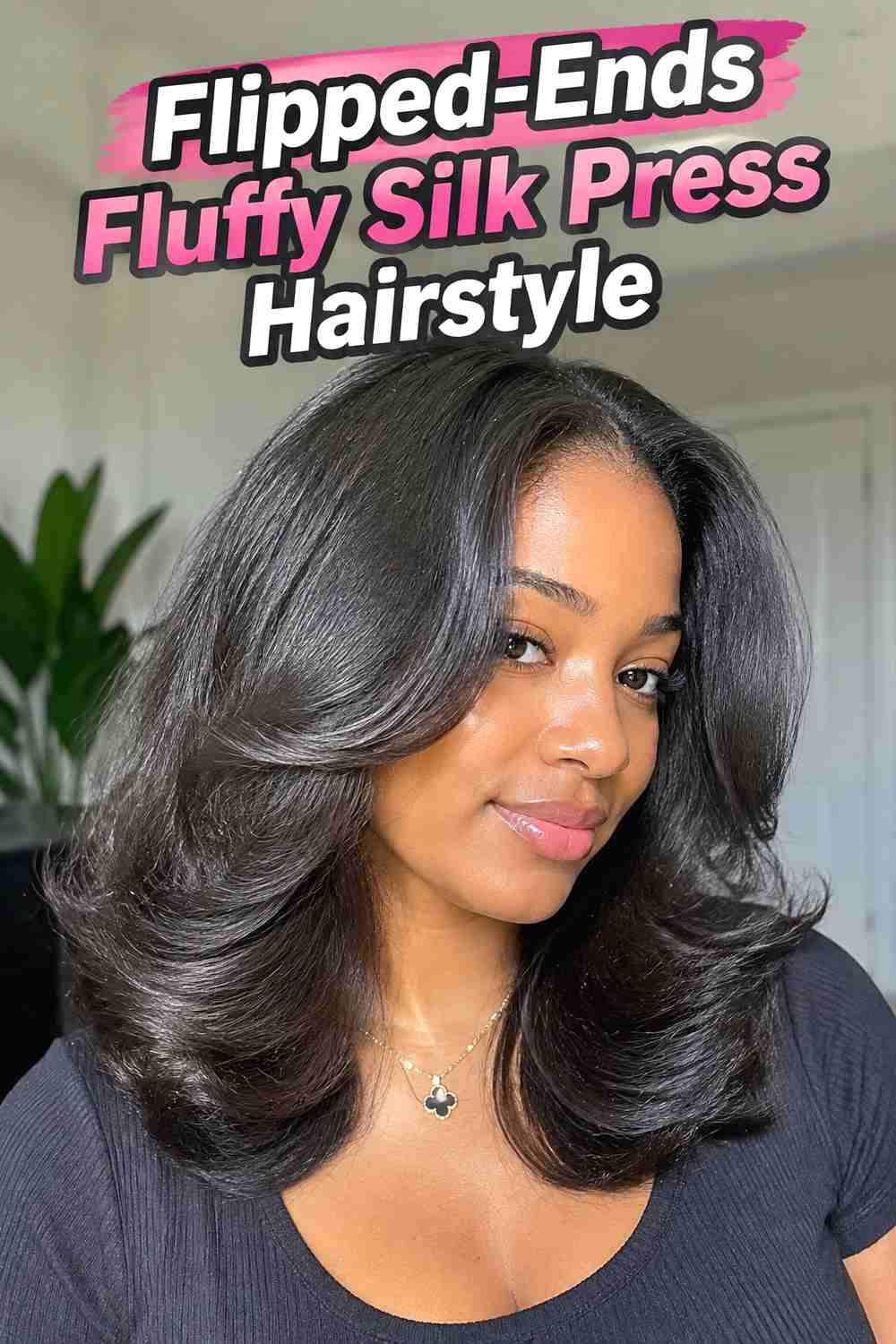 3. Flipped Ends Fluffy Silk Press Hairstyle