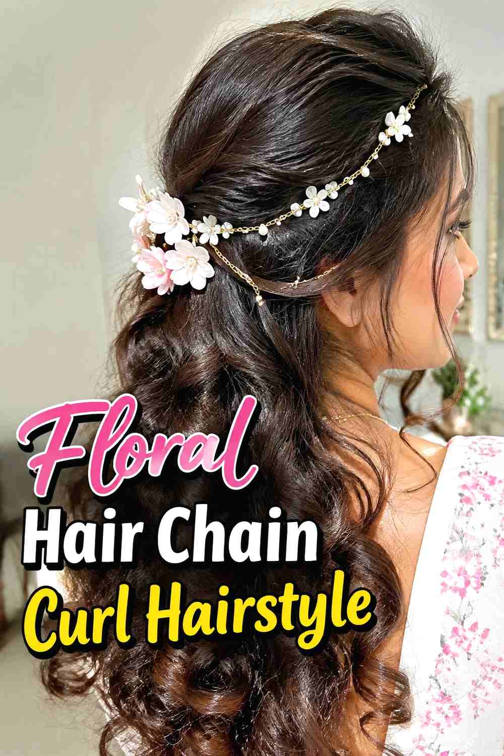 10. Floral Hair Chain Curl Hairstyle