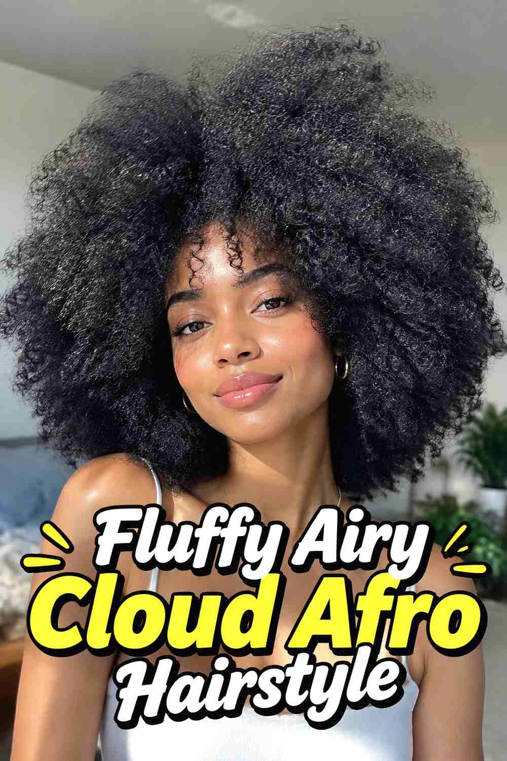 6. Fluffy Airy Cloud Afro Hairstyle