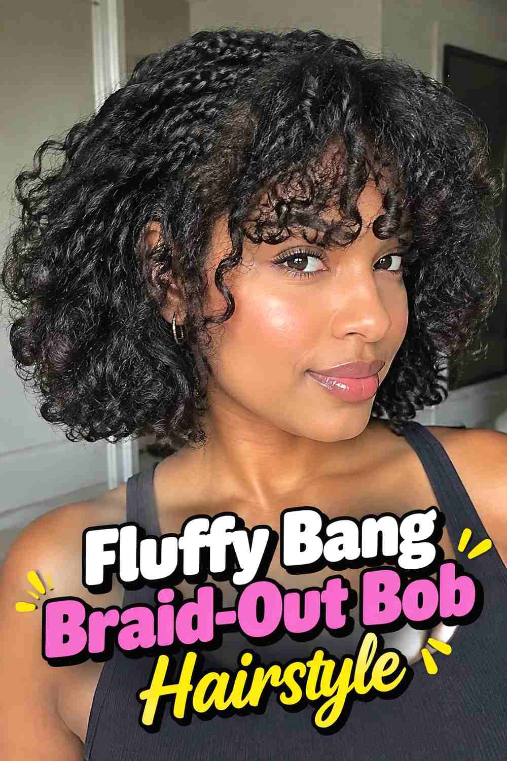 19. Fluffy Bang Braid Out Bob Hairstyle