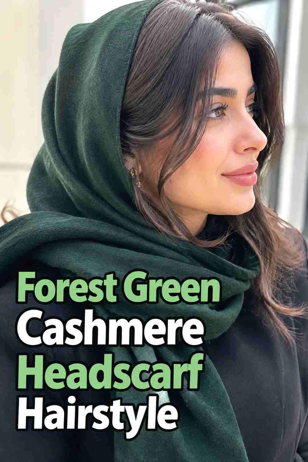 11. Forest Green Cashmere Headscarf Hairstyle