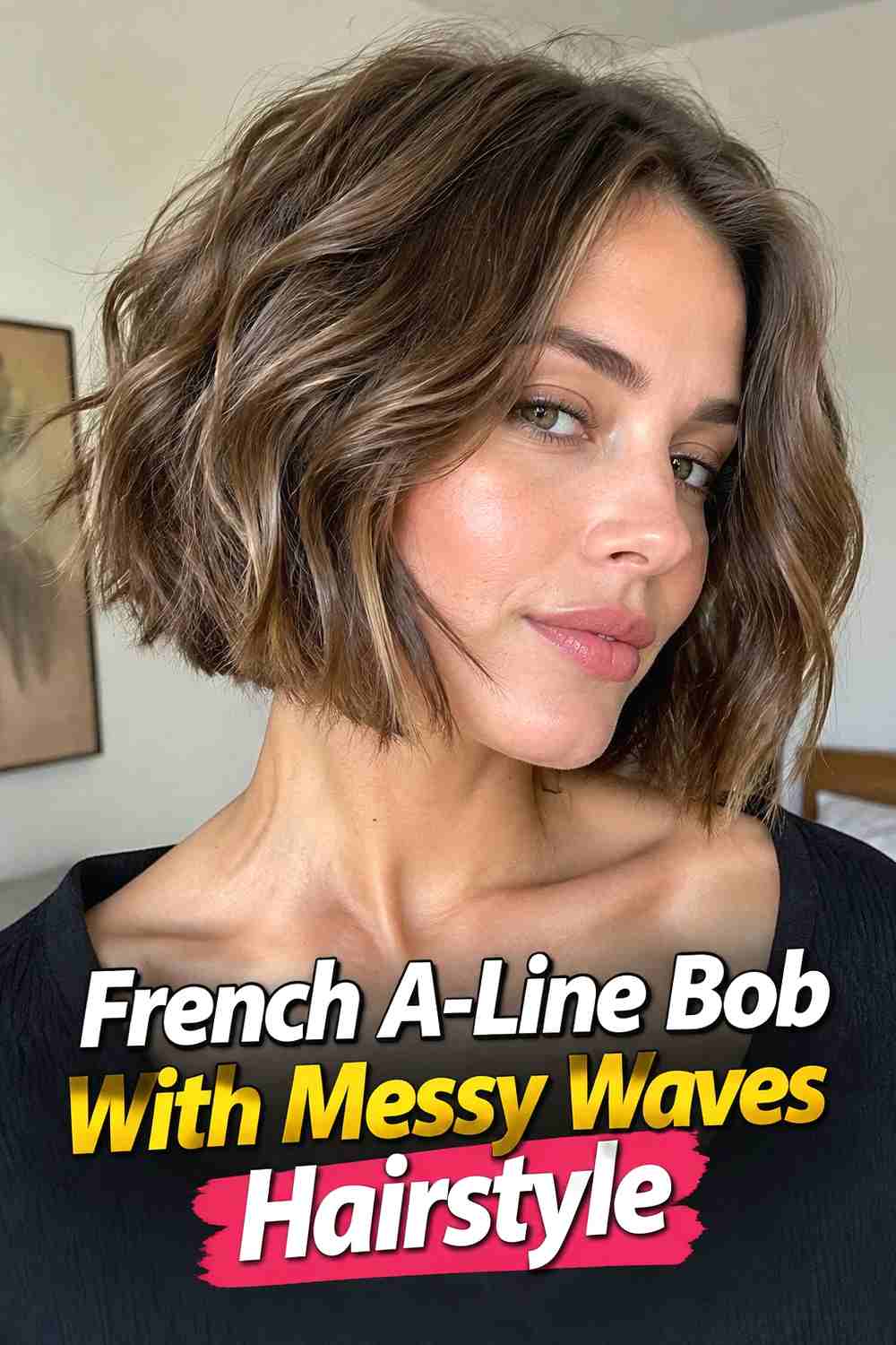 15. French A Line Bob With Messy Waves Hairstyle