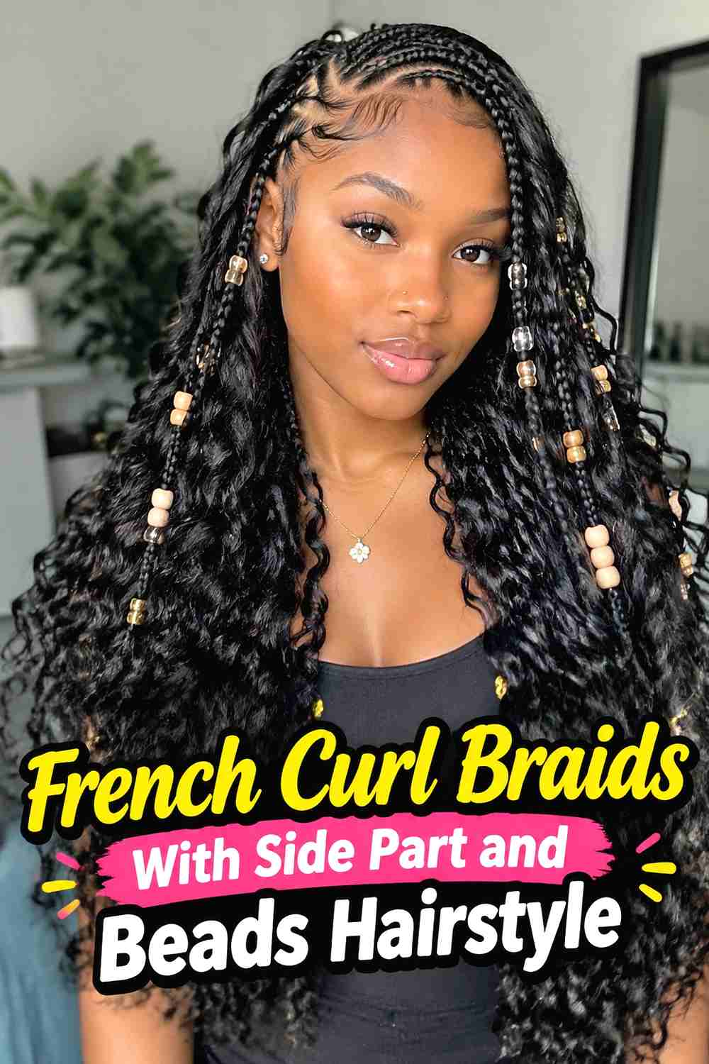 11. French Curl Braids With Side Part And Beads Hairstyle