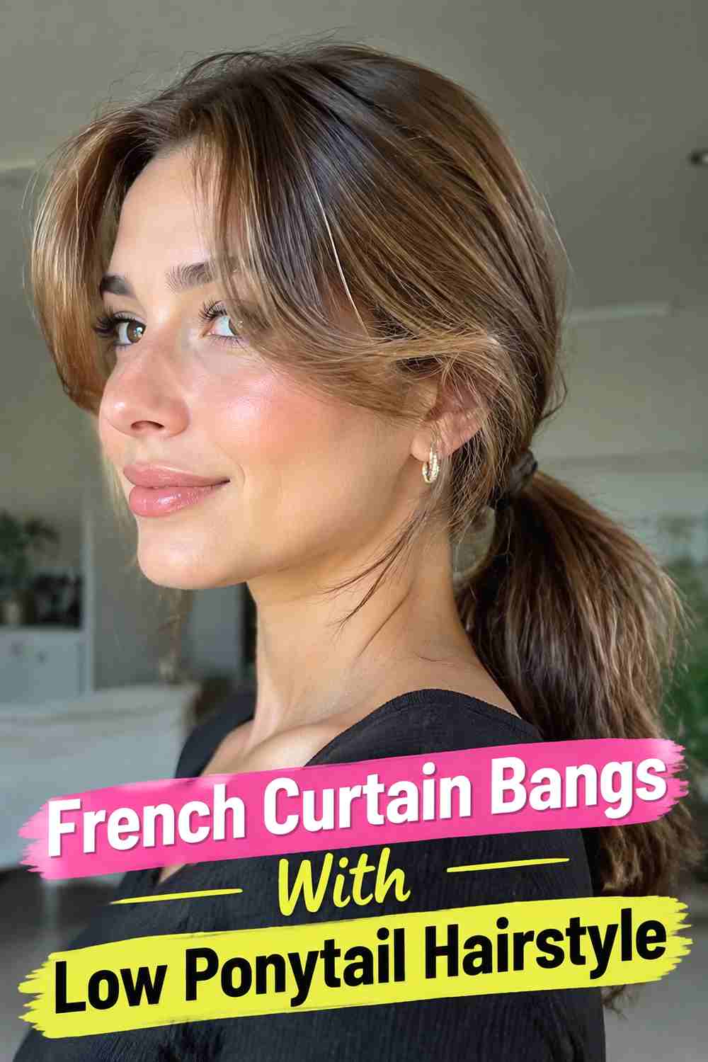 6. French Curtain Bangs With Low Ponytail Hairstyle