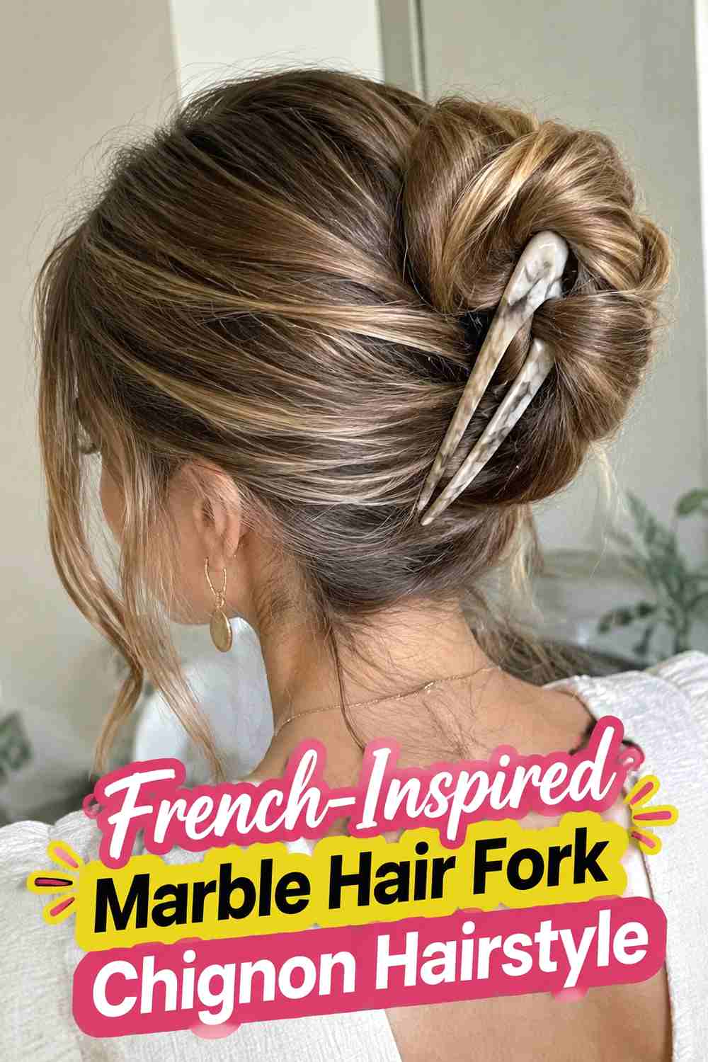 5. French Inspired Marble Hair Fork Chignon Hairstyle