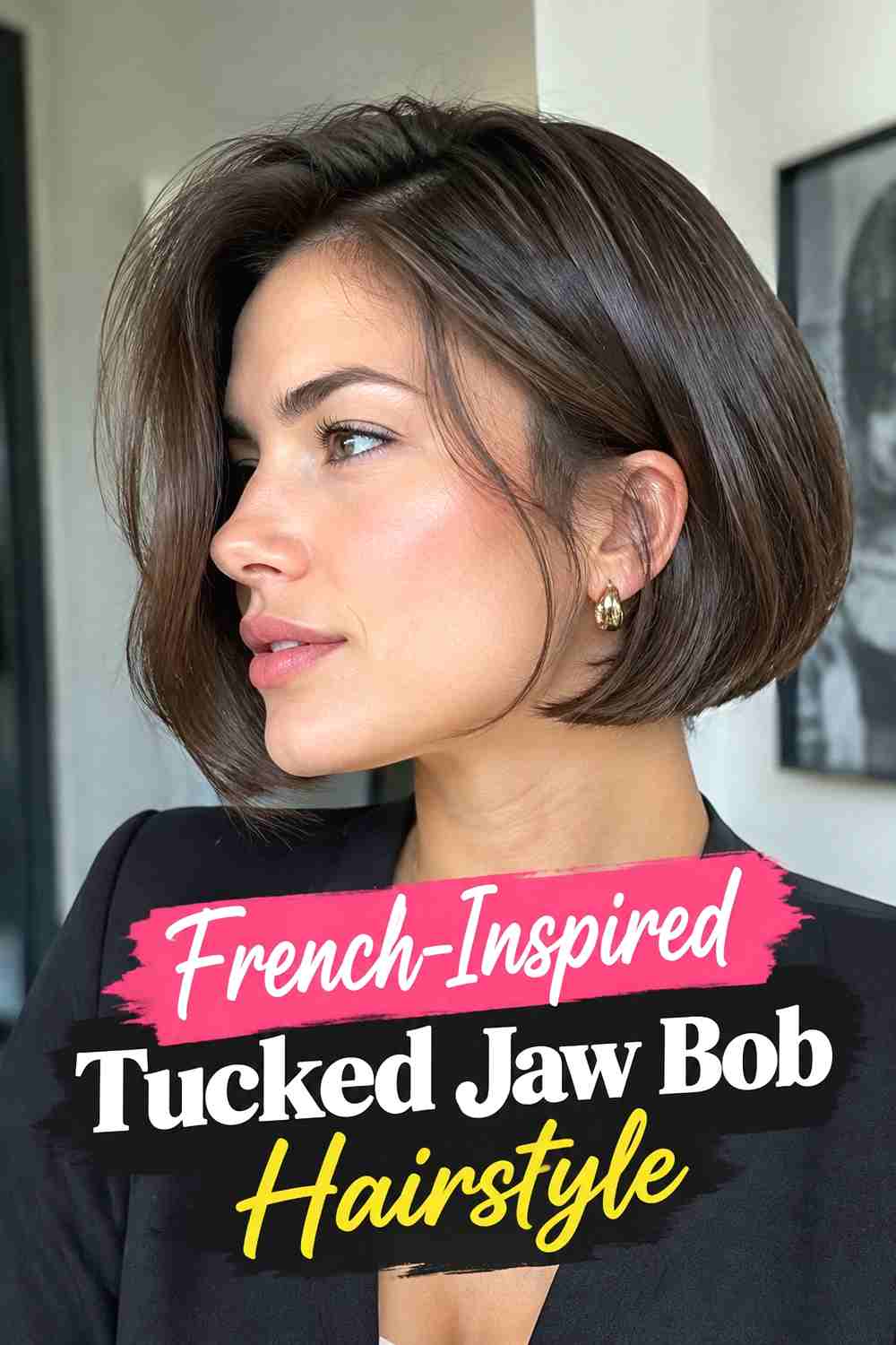 14. French Inspired Tucked Jaw Bob Hairstyle
