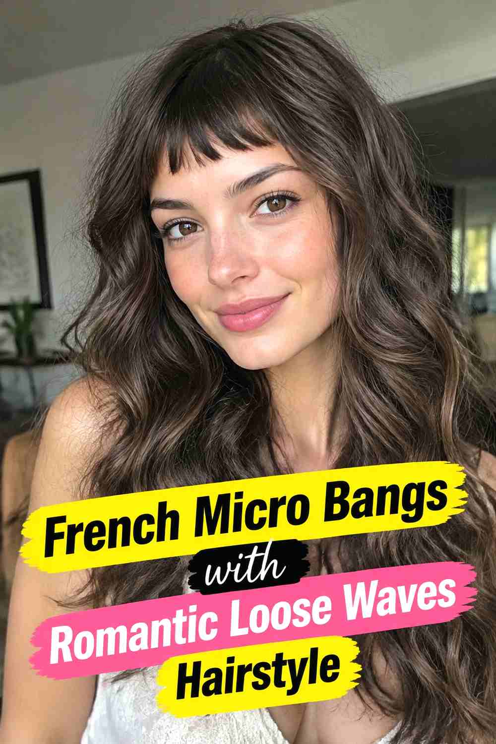 12. French Micro Bangs With Romantic Loose Waves Hairstyle
