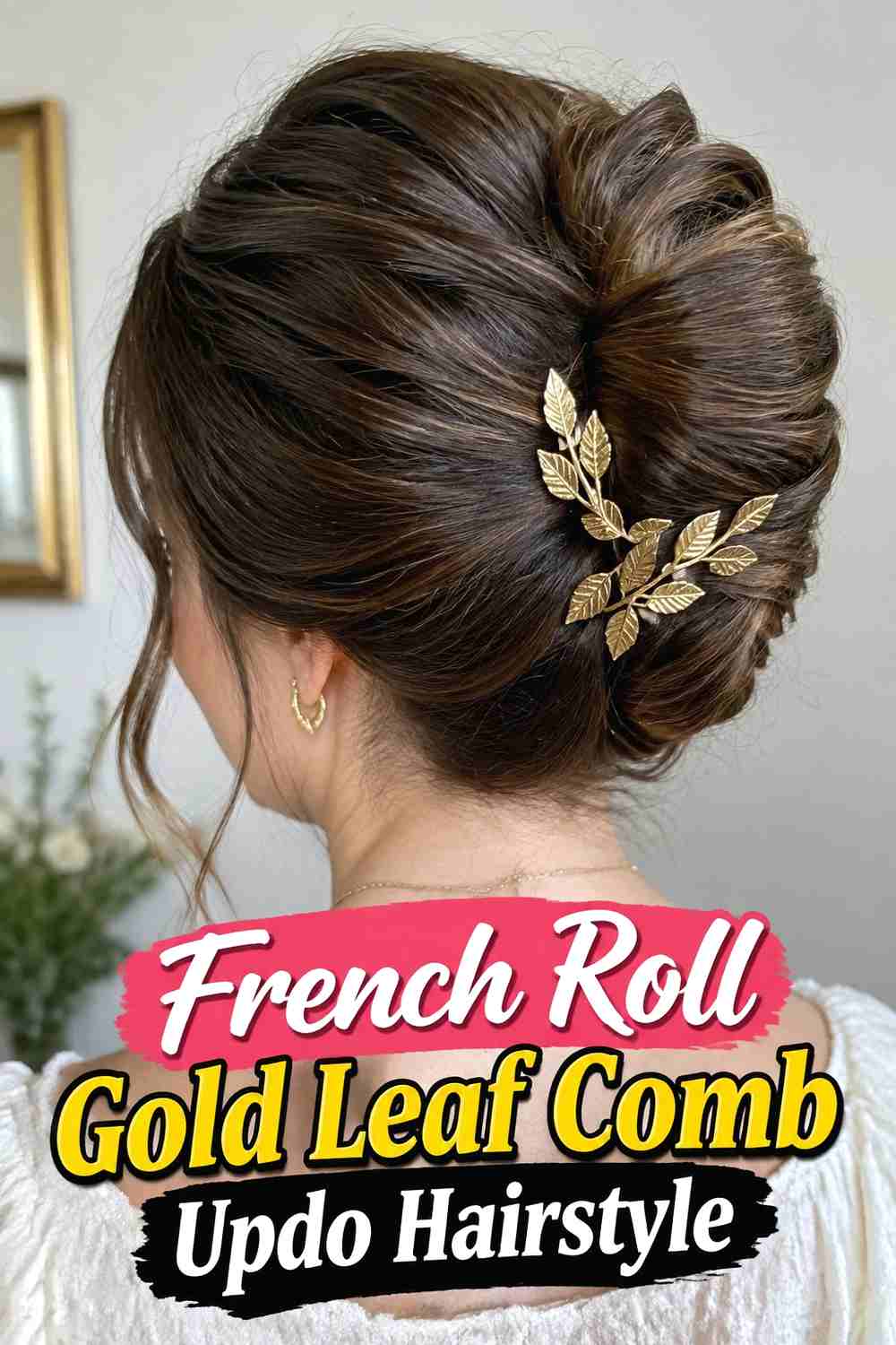 9. French Roll Gold Leaf Comb Updo Hairstyle