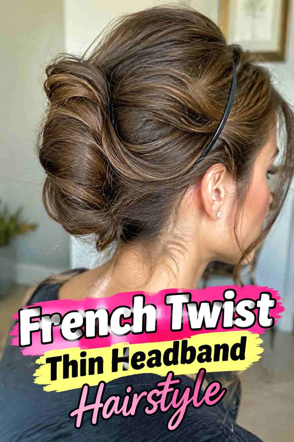 14. French Twist Thin Headband Hairstyle