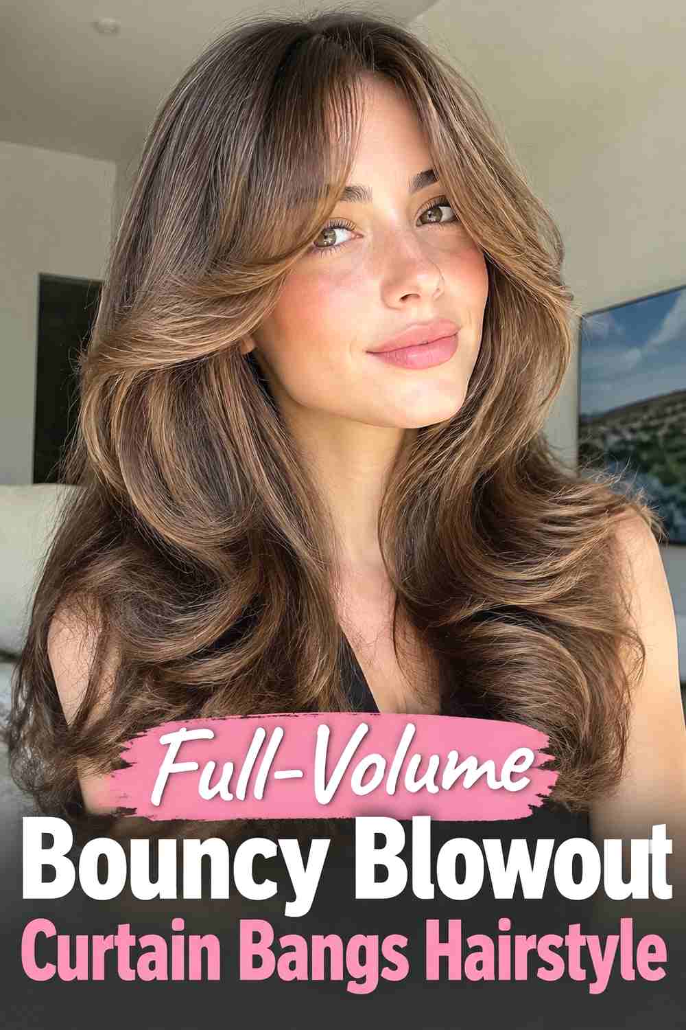 16. Full Volume Bouncy Blowout Curtain Bangs Hairstyle