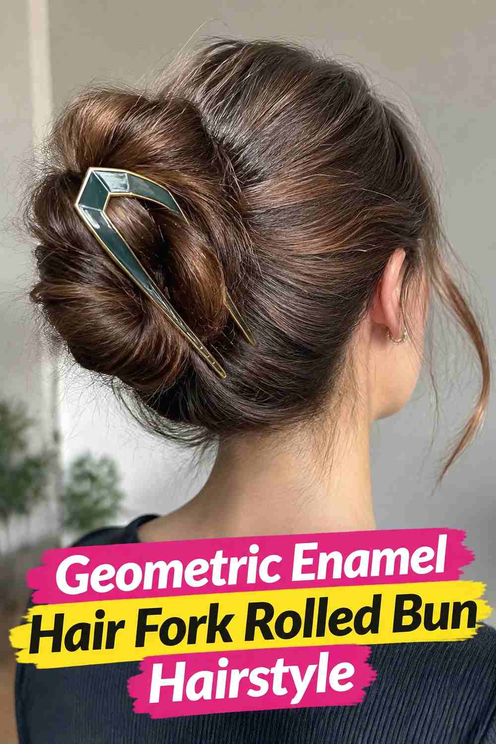 11. Geometric Enamel Hair Fork Rolled Bun Hairstyle