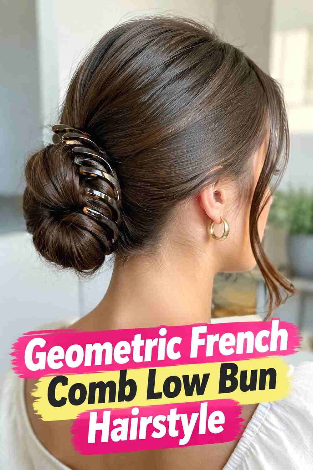 9. Geometric French Comb Low Bun Hairstyle