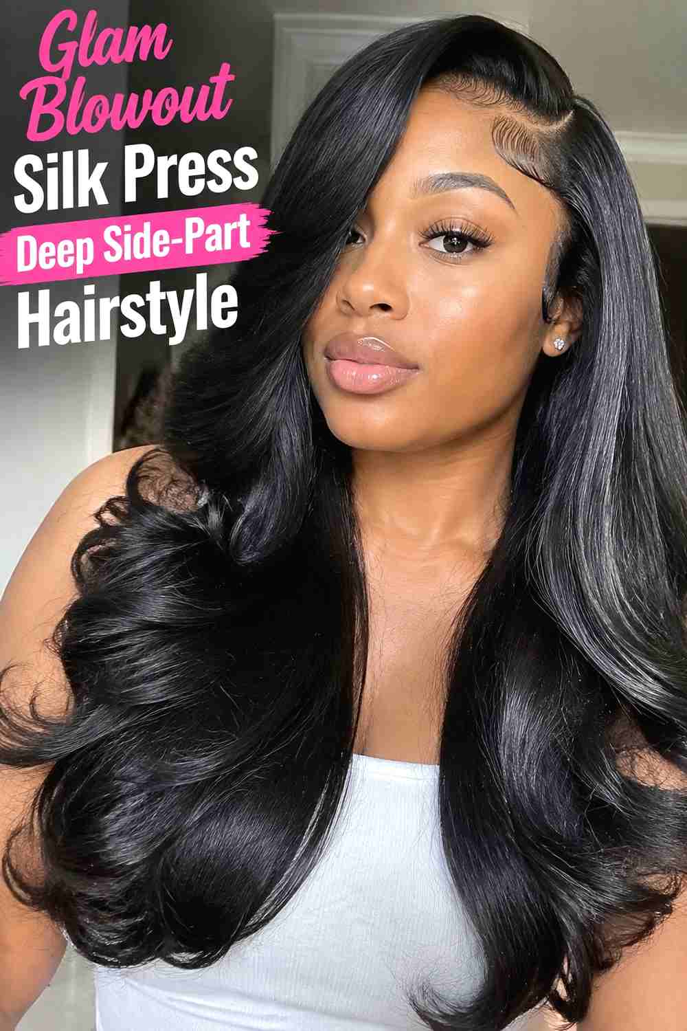 19. Glam Blowout Silk Press Deep Side Part Hairstyle