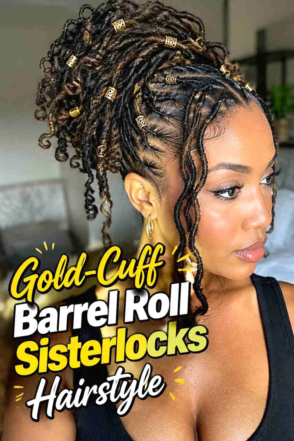 10. Gold Cuff Barrel Roll Sisterlocks Hairstyle