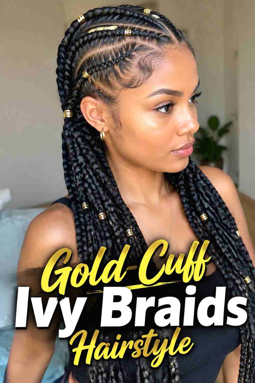 12. Gold Cuff Ivy Braids Hairstyle