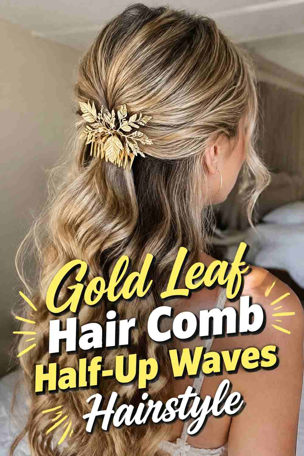 11. Gold Leaf Hair Comb Half Up Waves Hairstyle