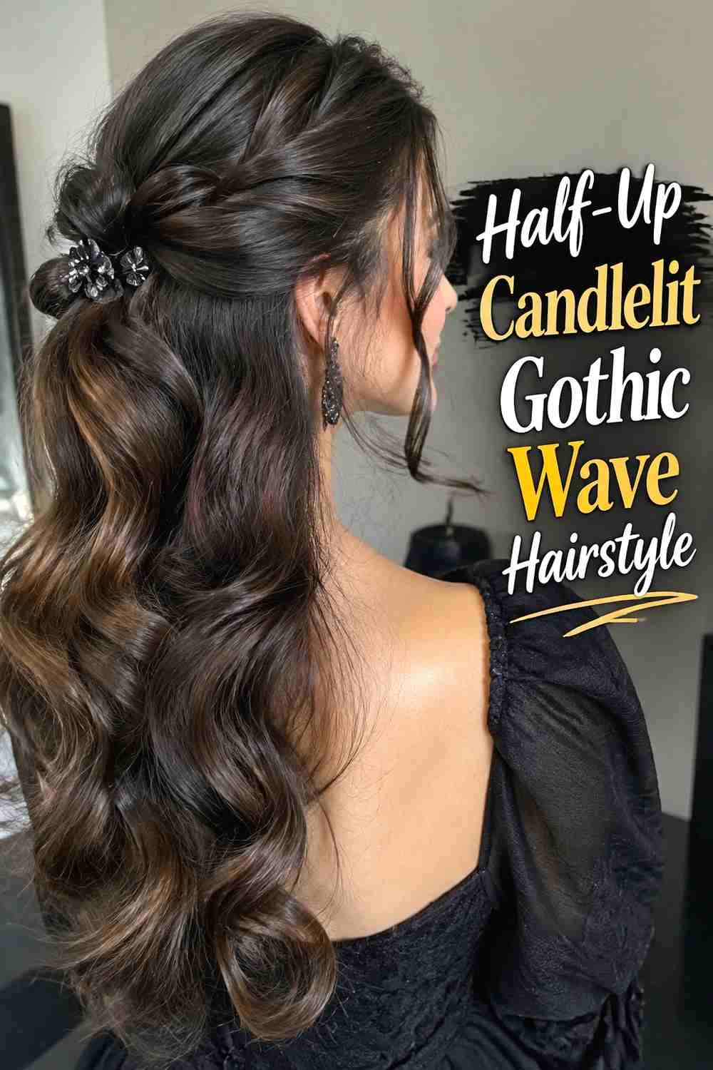 9. Half Up Candlelit Gothic Wave Hairstyle