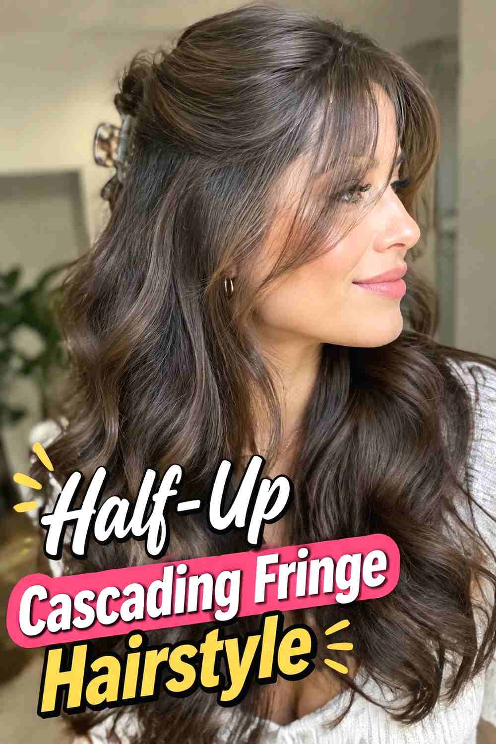 17. Half Up Cascading Fringe Hairstyle