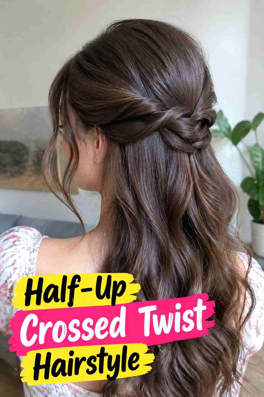 16. Half Up Crossed Twist Hairstyle