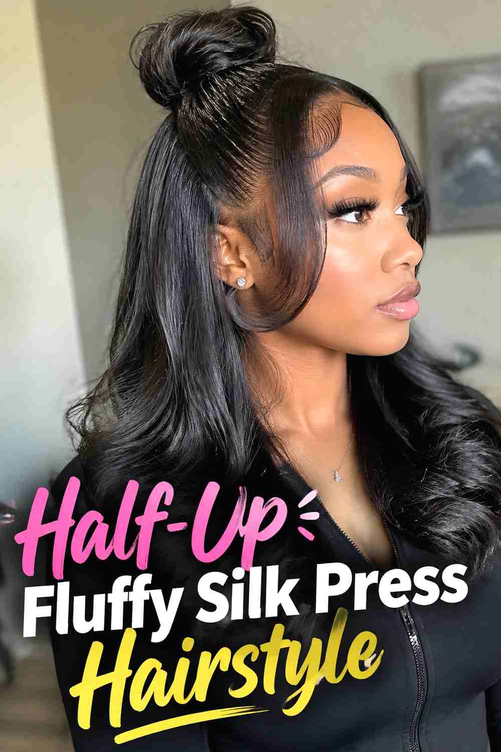 11. Half Up Fluffy Silk Press Hairstyle