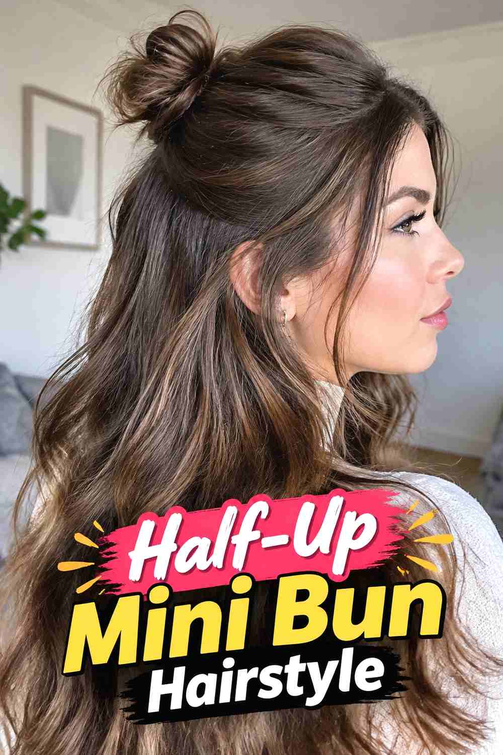 9. Half Up Mini Bun Hairstyle