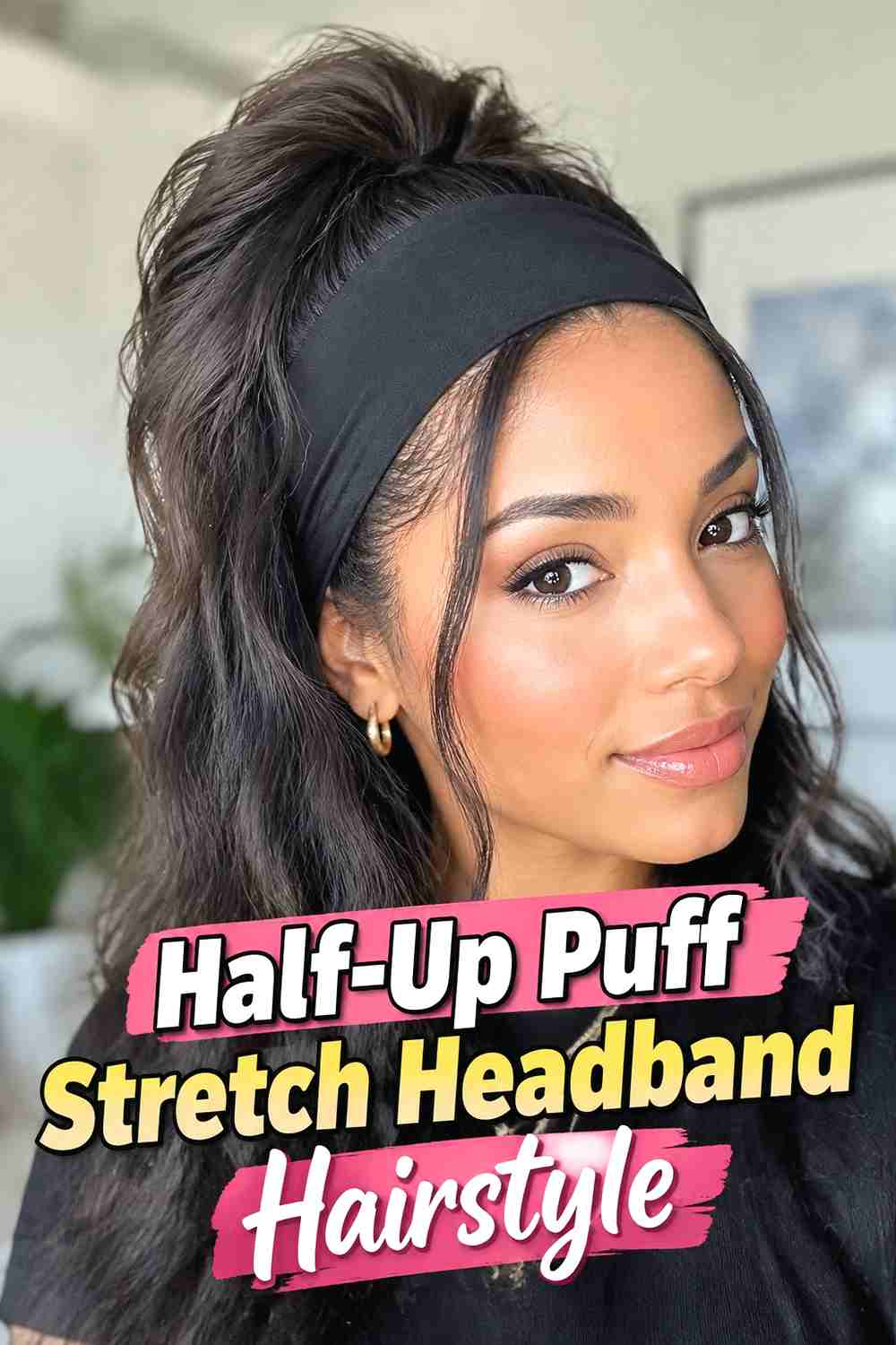 5. Half Up Puff Stretch Headband Hairstyle