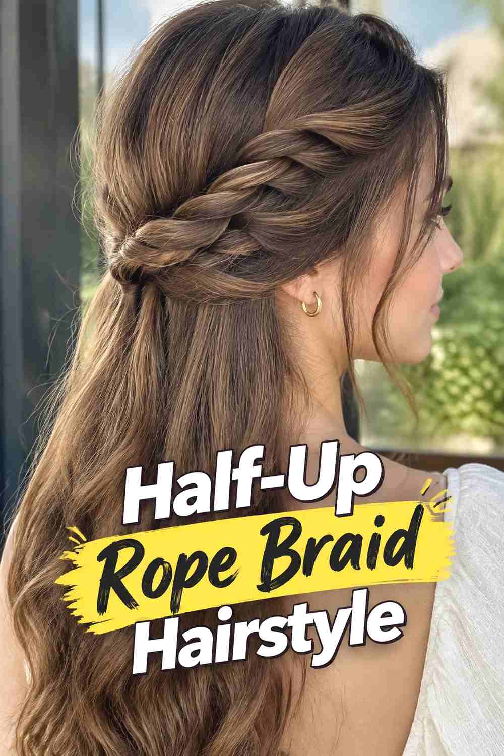 3. Half Up Rope Braid Hairstyle