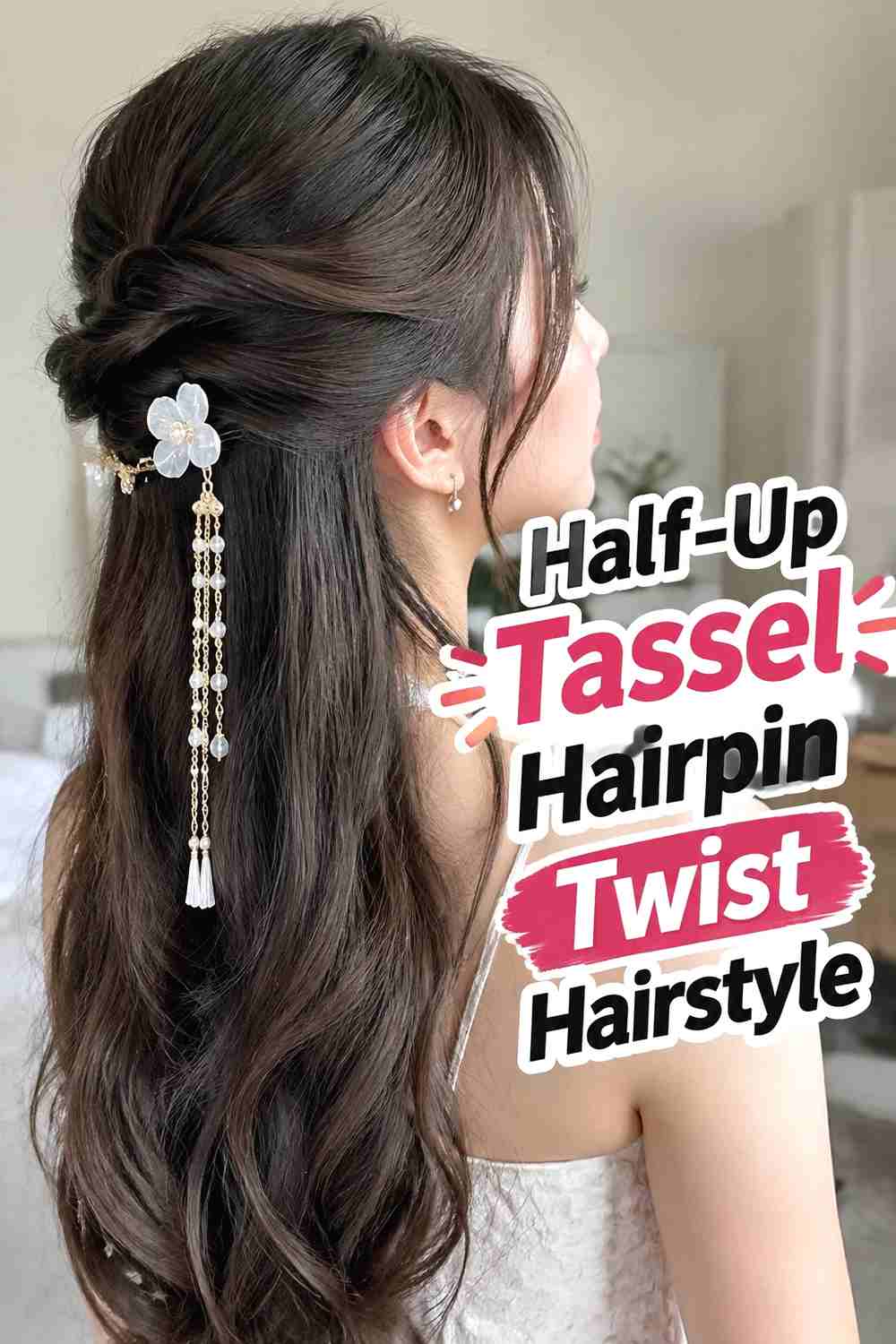 15. Half Up Tassel Hairpin Twist Hairstyle
