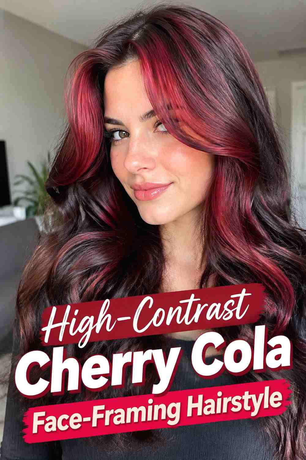 12. High Contrast Cherry Cola Face Framing Hairstyle