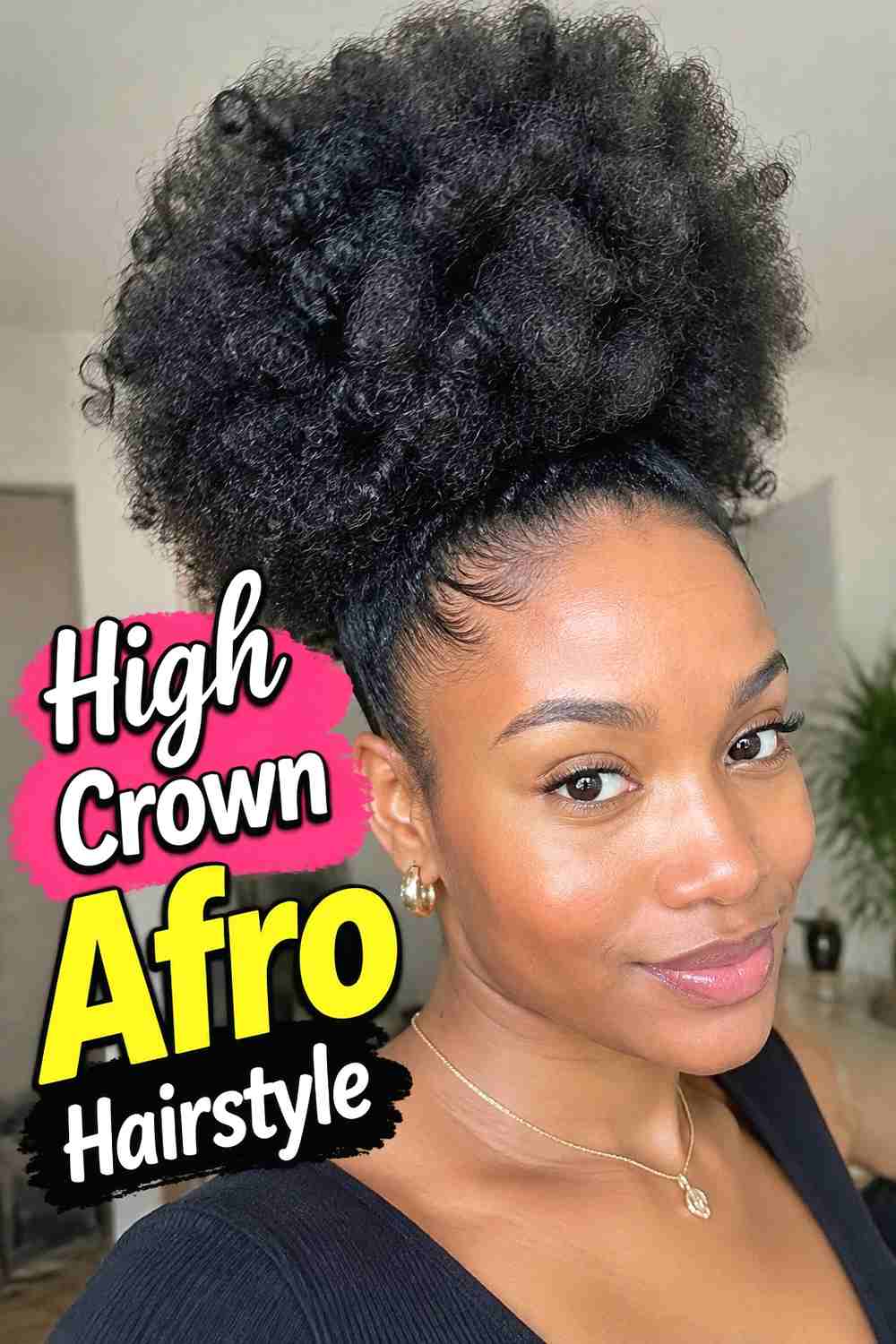 3. High Crown Afro Hairstyle