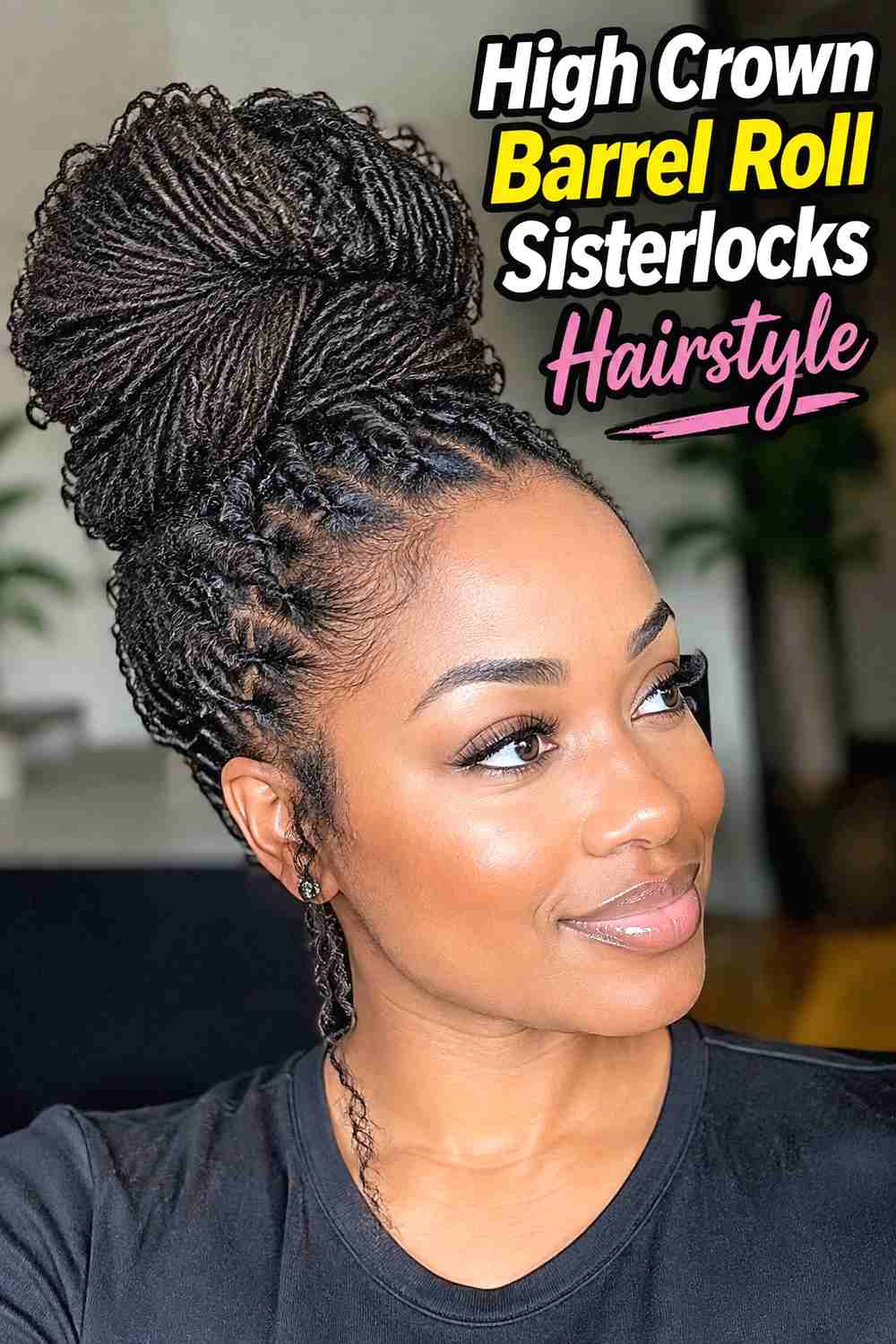 4. High Crown Barrel Roll Sisterlocks Hairstyle