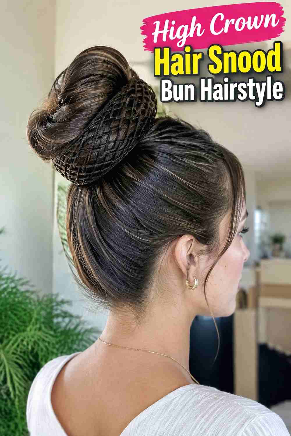 11. High Crown Hair Snood Bun Hairstyle