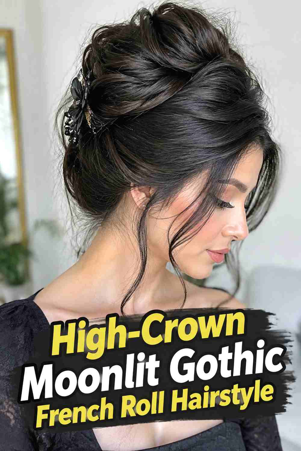 11. High Crown Moonlit Gothic French Roll Hairstyle