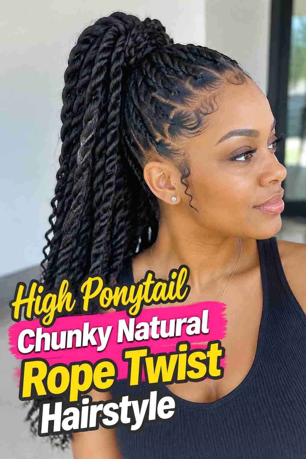 6. High Ponytail Chunky Natural Rope Twist Hairstyle