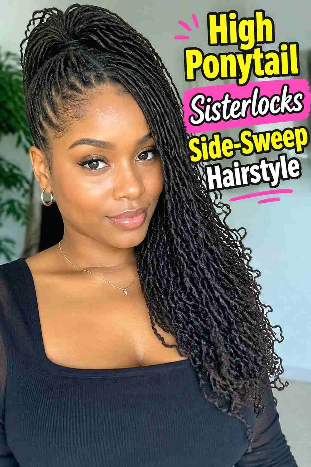 7. High Ponytail Sisterlocks Side Sweep Hairstyle