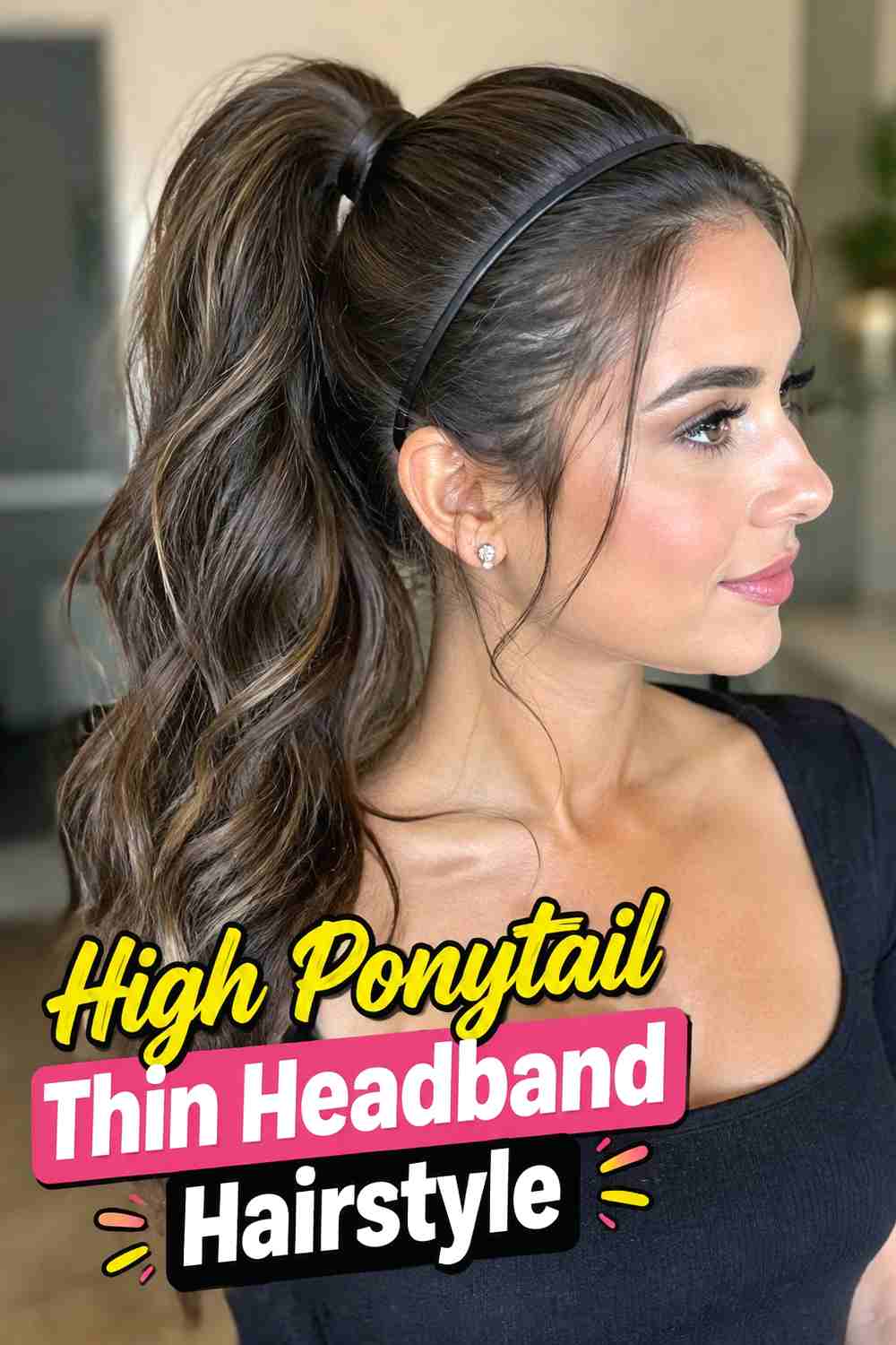 8. High Ponytail Thin Headband Hairstyle