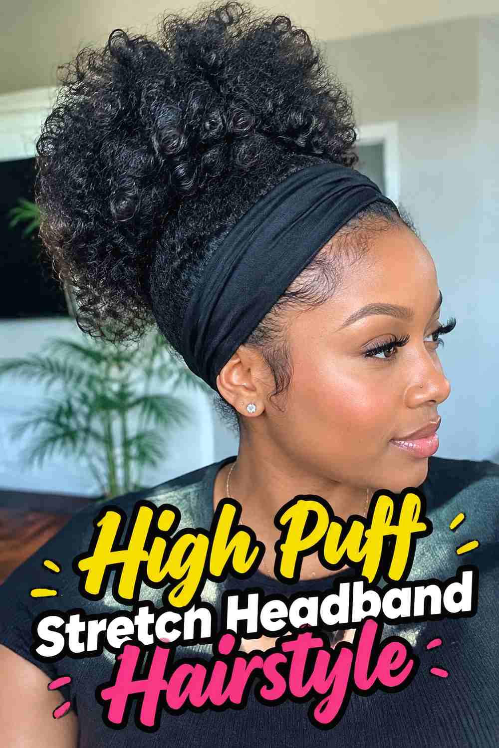 2. High Puff Stretch Headband Hairstyle