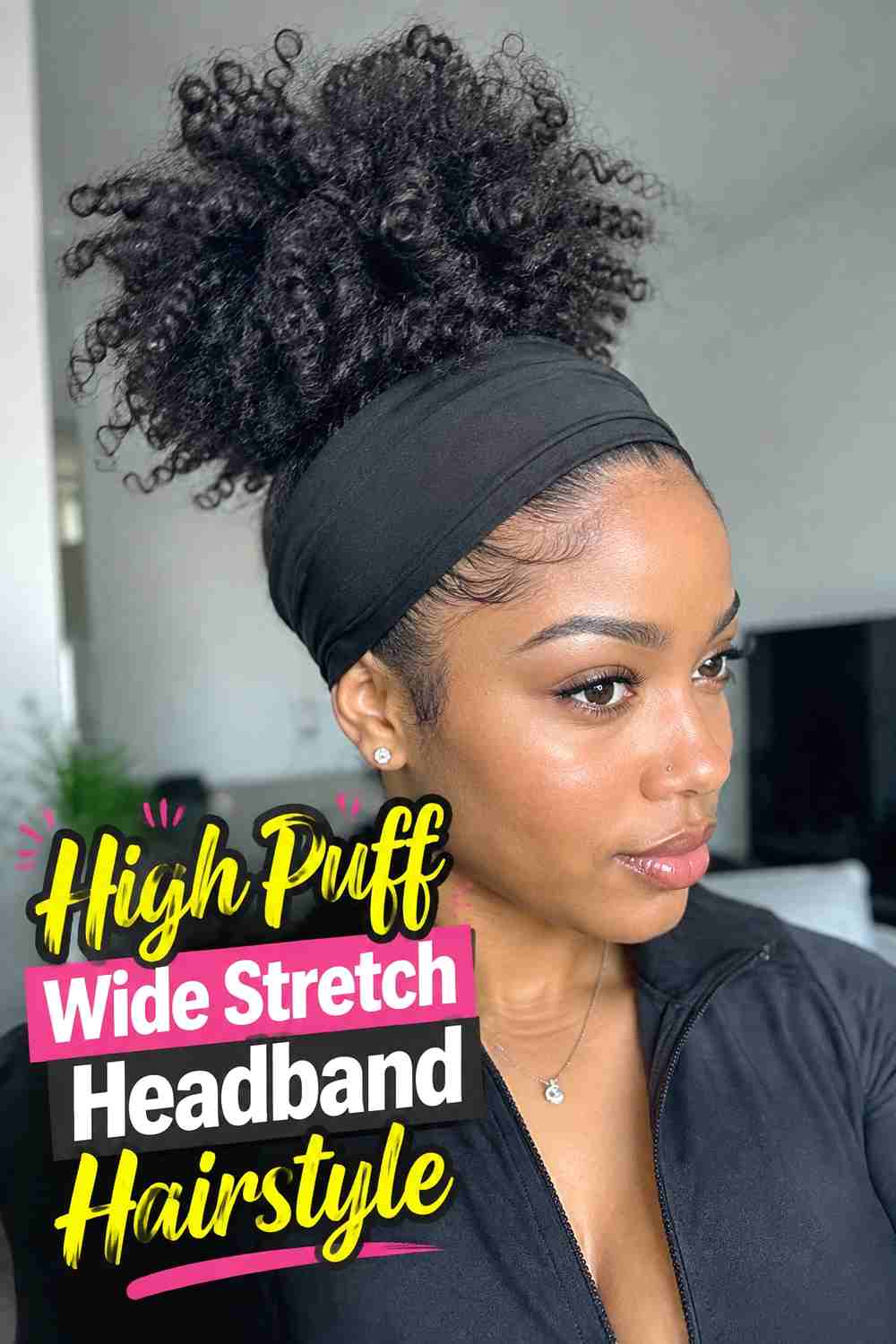 2. High Puff Wide Stretch Headband Hairstyle