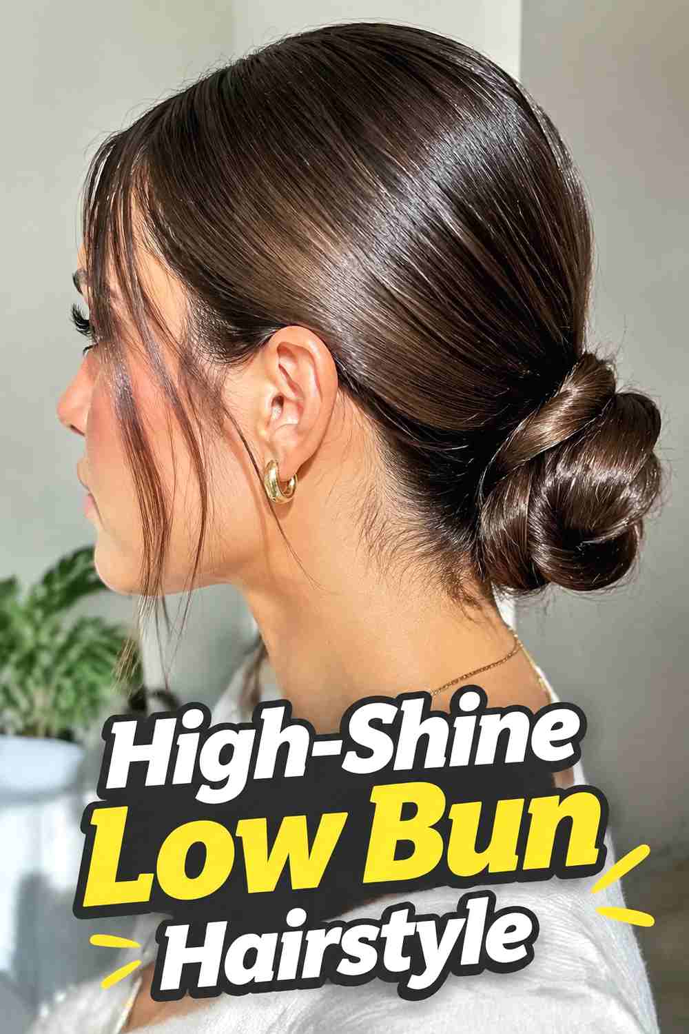 6. High Shine Low Bun Hairstyle