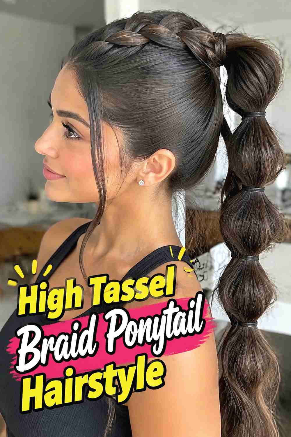 2. High Tassel Braid Ponytail Hairstyle