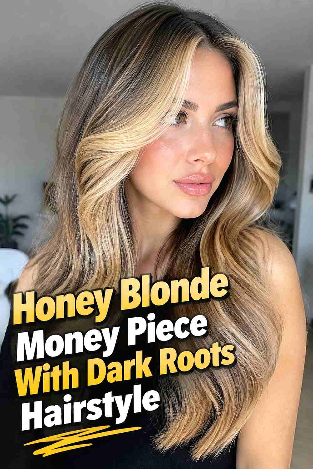 6. Honey Blonde Money Piece With Dark Roots Hairstyle